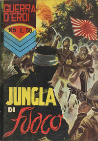 Cover Thumbnail for Guerra D'Eroi (Editoriale Corno, 1965 series) #5