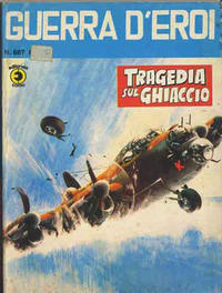 Cover Thumbnail for Guerra D'Eroi (Editoriale Corno, 1965 series) #667