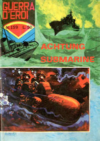 Cover Thumbnail for Guerra D'Eroi (Editoriale Corno, 1965 series) #159