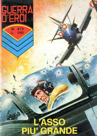 Cover Thumbnail for Guerra D'Eroi (Editoriale Corno, 1965 series) #473