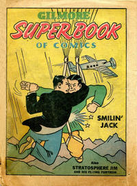 Cover Thumbnail for Super Book of Comics [Pan-Am Oil Co.] (Western, 1942 series) #2 [A] [Gilmore]