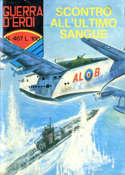 Cover for Guerra D'Eroi (Editoriale Corno, 1965 series) #407
