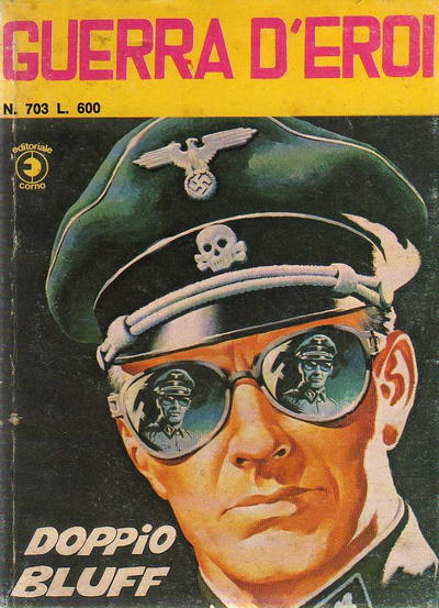 Cover for Guerra D'Eroi (Editoriale Corno, 1965 series) #703