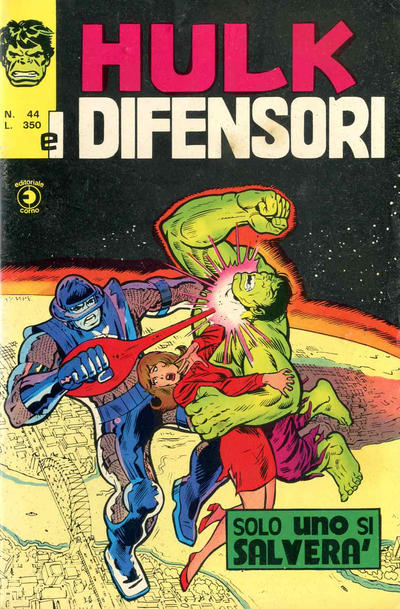 Cover for Hulk E I Difensori (Editoriale Corno, 1975 series) #44