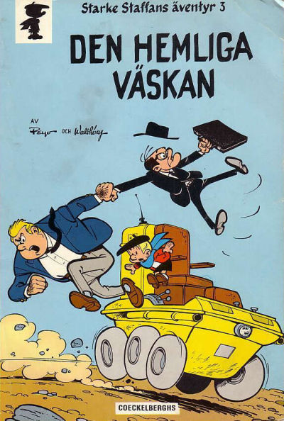 Cover for Starke Staffans äventyr (Coeckelberghs, 1973 series) #3 - Den hemliga väskan