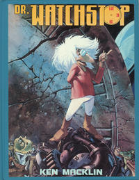 Cover for Dr. Watchstop (Eclipse, 1989 series) 