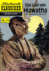 Cover Thumbnail for Illustrierte Klassiker (BSV Hannover, 2013 series) #226 - Das Lied von Hiawatha