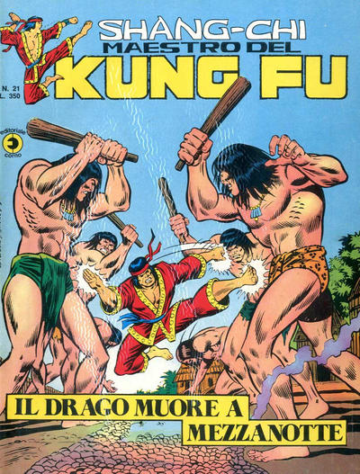 Cover for Shang-Chi Maestro del Kung Fu (Editoriale Corno, 1975 series) #21