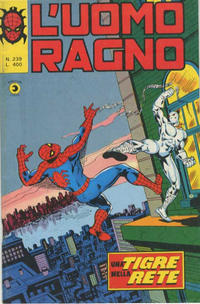 Cover Thumbnail for L'Uomo Ragno [Collana Super-Eroi] (Editoriale Corno, 1970 series) #239