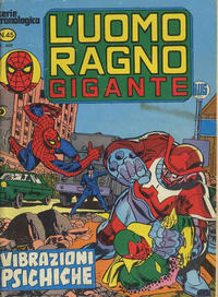 Cover Thumbnail for L'Uomo Ragno Gigante (Editoriale Corno, 1976 series) #45