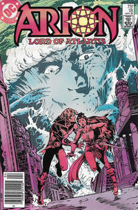Cover Thumbnail for Arion, Lord of Atlantis (DC, 1982 series) #18 [Newsstand]
