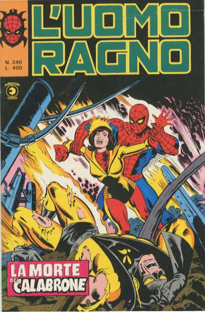 Cover for L'Uomo Ragno [Collana Super-Eroi] (Editoriale Corno, 1970 series) #240