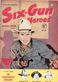 Cover Thumbnail for Six-Gun Heroes (L. Miller & Son, 1951 series) #50