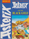 Cover for Asterix (Hodder & Stoughton, 1969 series) #27 - Asterix and the Black Gold [Hodder Children's Books Brand]