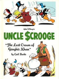 Cover Thumbnail for The Complete Carl Barks Disney Library (Fantagraphics, 2011 series) #[16] - Walt Disney's Uncle Scrooge: The Lost Crown of Genghis Khan