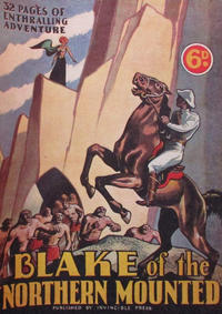 Cover Thumbnail for Blake of the Northern Mounted (Invincible Press, 1946 series) 