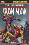 Cover for Iron Man Epic Collection (Marvel, 2013 series) #2 - By Force of Arms