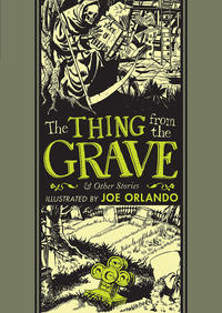 Cover Thumbnail for The Fantagraphics EC Artists' Library (Fantagraphics, 2012 series) #19 - The Thing from the Grave and Other Stories