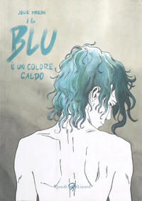 Cover Thumbnail for Il blu è un colore caldo (Rizzoli Libri, 2013 series) 