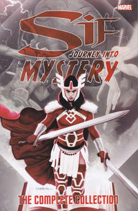 Cover Thumbnail for Sif: Journey into Mystery - The Complete Collection (Marvel, 2017 series) 
