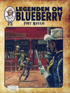 Cover for Legenden om Blueberry (Hjemmet / Egmont, 2017 series) #1 - Fort Navajo