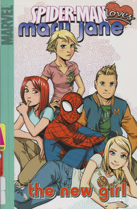 Cover Thumbnail for Spider-Man Loves Mary Jane (Marvel, 2006 series) #2 - The New Girl