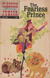Cover for Classics Illustrated Junior (Gilberton, 1953 series) #575 - The Fearless Prince [HRN 576]