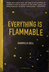 Cover for Everything Is Flammable (Uncivilized Books, 2017 series) 