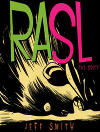 Cover Thumbnail for RASL: The Drift (Cartoon Books, 2009 series) #1