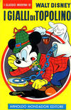 Cover for I Classici di Walt Disney (Mondadori, 1957 series) #[5] - I Gialli di Topolino