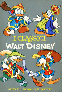 Cover Thumbnail for I Classici di Walt Disney (Mondadori, 1957 series) #[1] - I Classici di Walt Disney