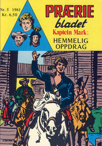 Cover Thumbnail for Præriebladet (Serieforlaget / Se-Bladene / Stabenfeldt, 1957 series) #5/1981