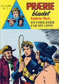 Cover Thumbnail for Præriebladet (Serieforlaget / Se-Bladene / Stabenfeldt, 1957 series) #6/1982