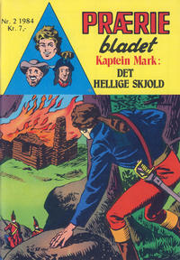 Cover Thumbnail for Præriebladet (Serieforlaget / Se-Bladene / Stabenfeldt, 1957 series) #2/1984