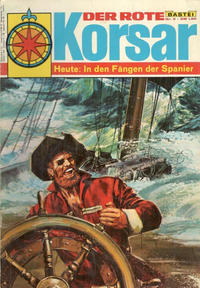 Cover Thumbnail for Der Rote Korsar (Bastei Verlag, 1970 series) #9 - In den Fängen der Spanier