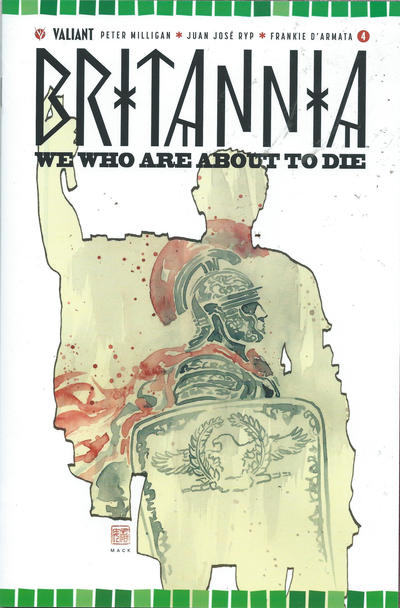 Cover for Britannia: We Who Are About to Die (Valiant Entertainment, 2017 series) #4 [Cover A by David Mack]