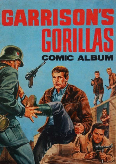Cover for Garrison's Gorillas Comic Album (World Distributors, 1968 series) 