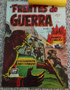 Cover for Frentes de Guerra (Editora de Periódicos, S. C. L. "La Prensa", 1952 series) #36