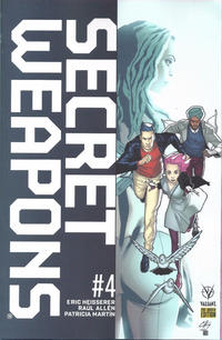 Cover Thumbnail for Secret Weapons (Valiant Entertainment, 2017 series) #4 Pre-Order Edition