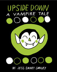 Cover Thumbnail for Upside Down (Top Shelf, 2012 series) #[1] - A Vampire Tale