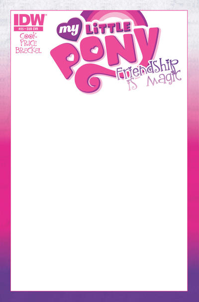 Cover for My Little Pony: Friendship Is Magic (IDW, 2012 series) #25 [Sub Cover - Blank Cover]