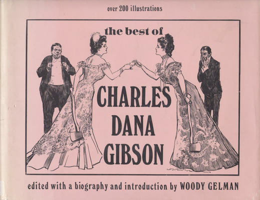 Cover for The Best of Charles Dana Gibson (Crown Publishers, 1969 series) 