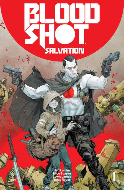 Cover for Bloodshot Salvation (Valiant Entertainment, 2017 series) #1 [Cover A - Kenneth Rocafort]