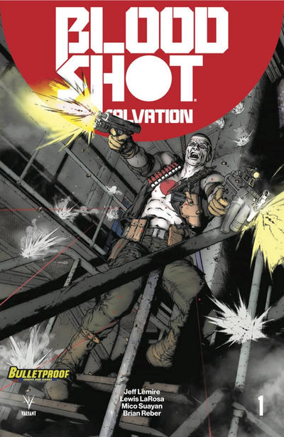 Cover for Bloodshot Salvation (Valiant Entertainment, 2017 series) #1 [Bulletproof Comics and Games Exclusive]