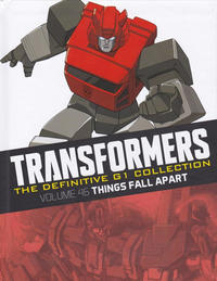 Cover Thumbnail for Transformers: The Definitive G1 Collection (Hachette Partworks, 2016 series) #46 - Things Fall Apart