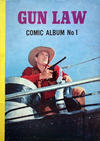 Cover for Gun Law Comic Album (World Distributors, 1958 series) #1