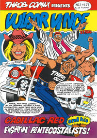 Cover Thumbnail for Vulgar Vince (Throb Comix, 1986 ? series) #2