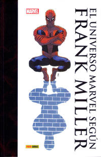 Cover Thumbnail for Colección Frank Miller. El Universo Marvel Según Frank Miller (Panini España, 2017 series) 