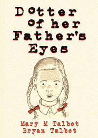 Cover Thumbnail for Dotter of Her Father's Eyes (Dark Horse, 2012 series) 