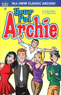 Cover Thumbnail for Your Pal Archie (Archie, 2017 series) #3 [Cover A Dan Parent]